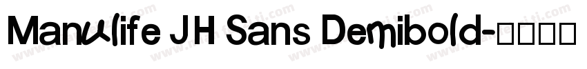 Manulife JH Sans Demibold字体转换